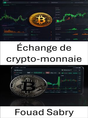 cover image of Échange de crypto-monnaie